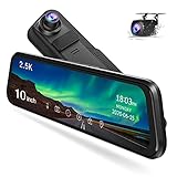 2.5K Mirror Dash Cam with Full Touch Screen, 10'' Front and Rear Dual Dash Camera for Cars, Rear View Camera with Advanced Night Vision Waterproof Backup Camera Parking Assistant
