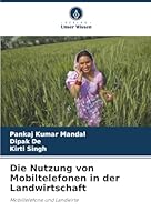 Die Nutzung von Mobiltelefonen in der Landwirtschaft (German Edition) 6208848997 Book Cover