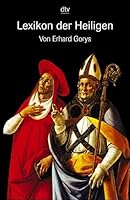 Lexikon der Heiligen 3423325070 Book Cover