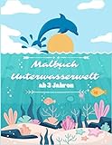  Malbuch Unterwasserwelt ab 3 Jahren: Tauchen Sie ein in die farbenfrohe Welt der Meerestiere und Schätze der Tiefsee 80 Malvorlagen. (Meerestiere für Kinder Band 7)