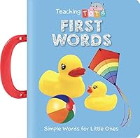 Teaching Tots: First Words - Children's Board Book - Educational 1951356608 Book Cover