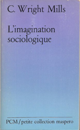 L'imagination sociologique [French] 2707101443 Book Cover