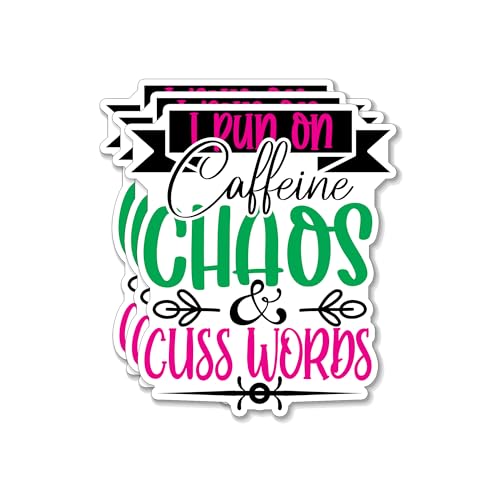 (3PCS) I Run On Caffeine Chaos and Cuss Words Style 5 Sticker for Phone Tablet Laptop Car Truck Window | 2' Sticker |