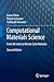 Computational Materials Science: From Ab Initio to Monte Carlo Methods