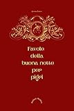 cos schwarzer rock  Favole della buona notte per pigri (Italian Edition)