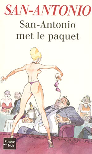Télécharger San-Antonio met le paquet (SAN ANTONIO t. 35) Francais PDF