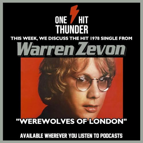 “Werewolves of London” by Warren Zevon
