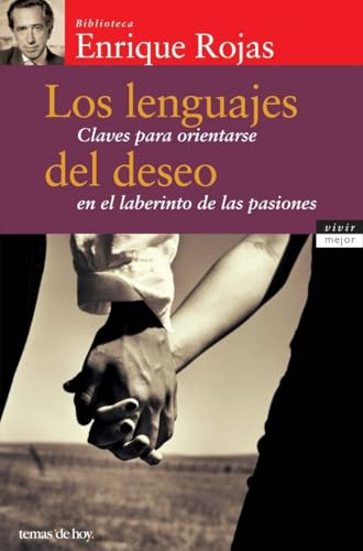 Los lenguajes del deseo: 1 (Vivir Mejor)