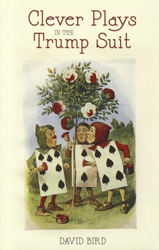 Clever Plays In The Trump Suit At Bridge