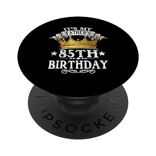 Corona de cumpleaños número 85 con texto en inglés "It's My Father's 85th Birthday" PopSockets PopGrip Intercambiable