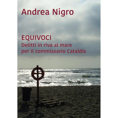 Equivoci. Delitti in riva al mare per il commissario Cataldis Audiolibro Por Andrea Nigro arte de portada