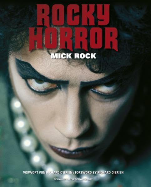 Rocky Horror: Das Buch zum Kultfilm