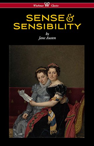 Télécharger Sense and Sensibility (Wisehouse Classics - With Illustrations by H.M. Brock) (English Edition) Gratuit