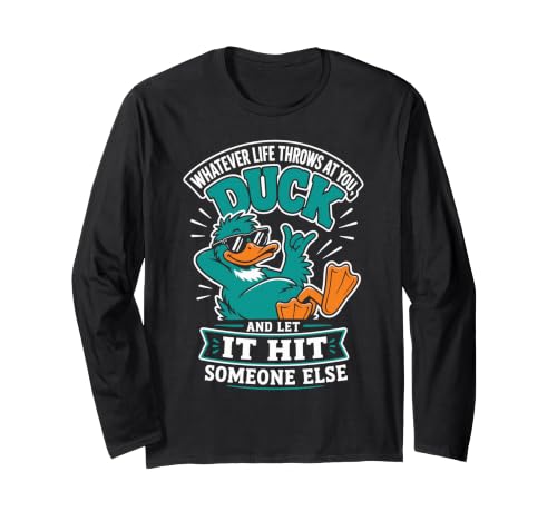 Whatever Life Throws At You Duck �ʔ�������ȃ��[���A�̈��p ����T�V���c