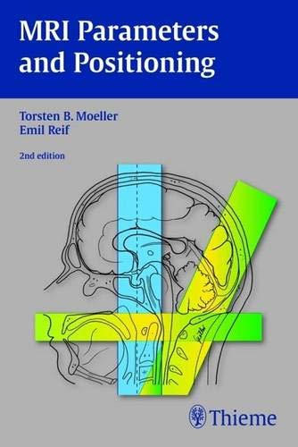 MRI Parameters and Positioning
