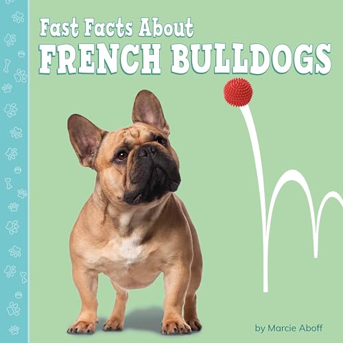 Fast Facts About French Bulldogs by Marcie Aboff episode artwork