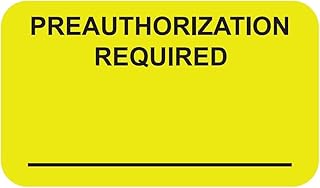 Preauthorization Required Chart Label, Fluorescent Chartreuse/Black, 1-1/2” x 7/8”, 250 Stickers/Box, Permanent Adhesive for Medical Insurance Approvals, Doctor Stuff