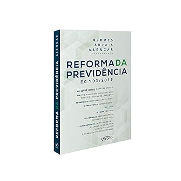 Capa do livro Reforma Da Previdência - Hermes Arrais - 1ª Ed - 2020