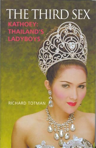 Buy The Third Sex: Kathoey: Thailand's Ladyboys — BookShops.in