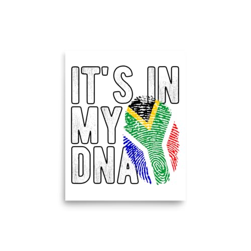 It's in My DNA South African National Flag South Africa Unframed Poster