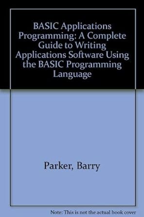 Amazon | BASIC Applications Programming: A Complete Guide to Writing ...