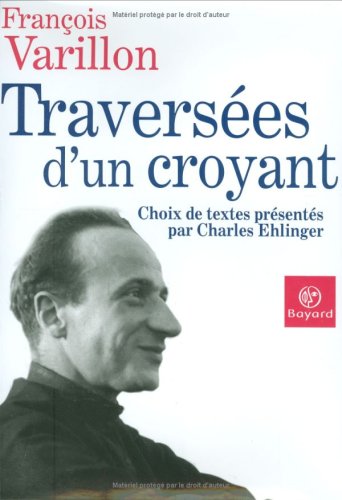 Traversees d'un croyant