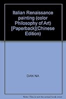 Italian Renaissance painting (color Philosophy of Art) [Paperback](Chinese Edition) 754790176X Book Cover
