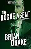 The Rogue Agent (Scott Stiletto Book 8)
