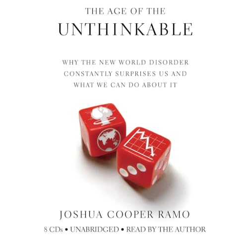The Age of the Unthinkable Audiolibro Por Joshua Cooper Ramo arte de portada
