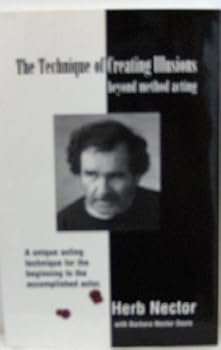 Paperback The Technique Of Creating Illusions Beyond Method Acting Book