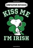 Composition Notebook: Peanuts Snoopy Kiss Me I\'m Irish Clover, Journal 6 x 9, 100 Page Blank Lined Paperback Journal/Notebook