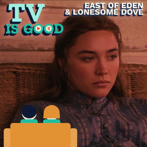 East of Eden gives us Cain, Abel, and Florence Pugh