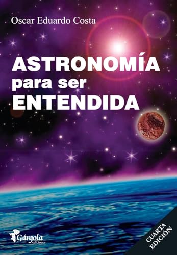 ASTRONOMIA PARA SER ENTENDIDA