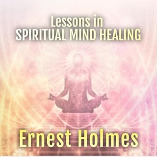 Lessons in Spiritual Mind Healing cover art
