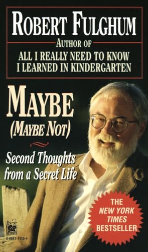 Maybe (Maybe Not): Second Thoughts from a Secre... 0804111154 Book Cover
