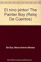 El nino pintor/ The Painter Boy 9684940114 Book Cover