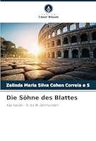 Die Söhne des Blattes: Kap Verde - 15. bis 18. Jahrhundert (German Edition) 6208794145 Book Cover