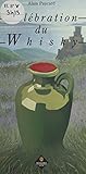  Célébration du whisky (French Edition)