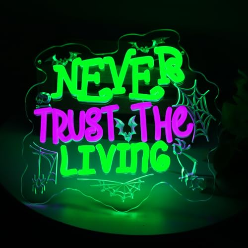 KODGGHK Never Trust the Living Neon Signs for Wall Decor, Halloween Decor Neon Sign, LED Light up Sign with Dimmable Switch for Bedroom Man Cave Beer Bar Club Game Room Halloween Party Gifts