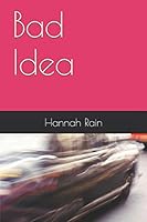 Bad Idea 1519034032 Book Cover