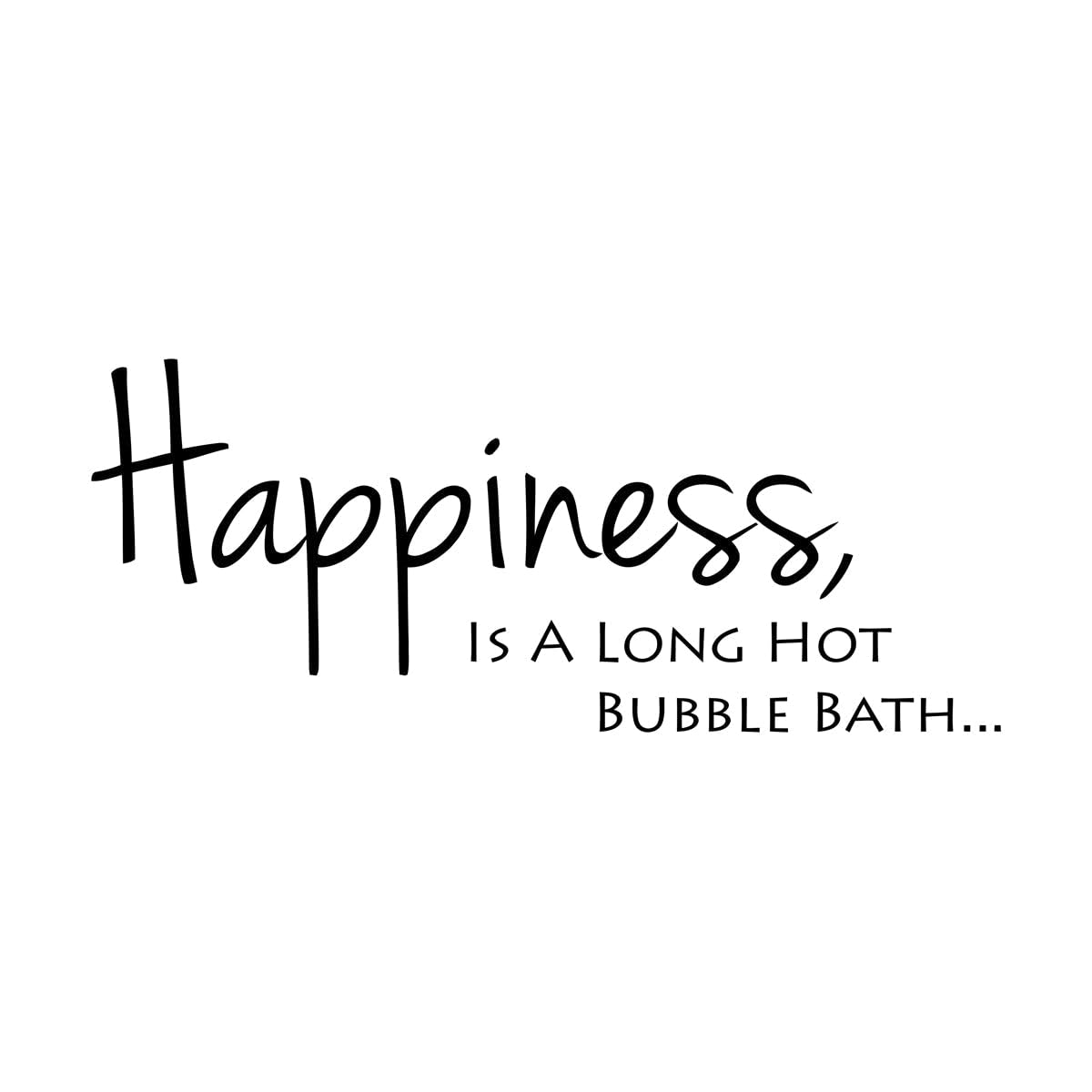 Bathroom Wall Relax Art Sticker Quote Happiness is A Long Hot Bubble Bath Bathroom Decor Removable Waterproof Wall Decal Large - 43x106cm โ image 1