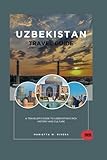 UZBEKISTAN TRAVEL GUIDE