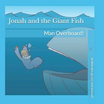Paperback Jonah and the Giant Fish: Man Overboard! Book