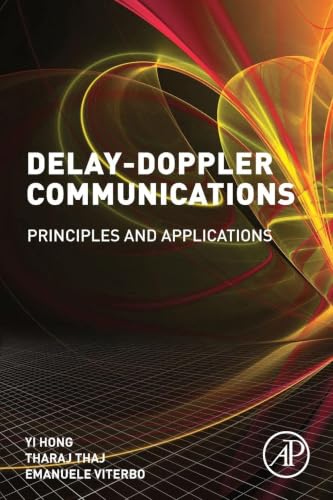 Delay-Doppler Communications: Principles and Applications view 2