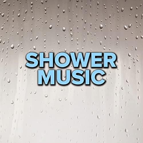 Play Shower Music by VARIOUS ARTISTS on Amazon Music