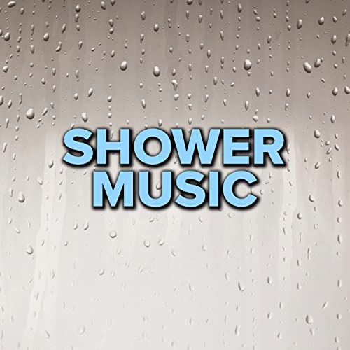 Play Shower Music by VARIOUS ARTISTS on Amazon Music