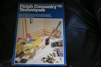 Paperback Finish Carpentry Techniques (Ortho Books) Book