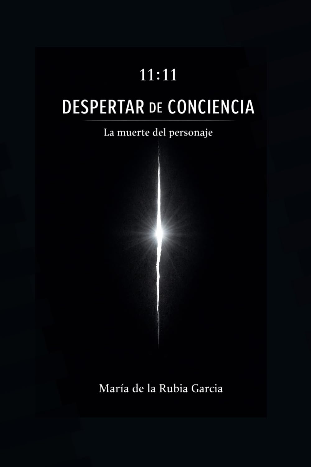 11:11 DESPERTAR DE CONCIENCIA: La muerte del personaje