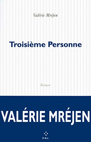Troisième Personne Troisième Personne