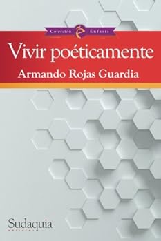 Paperback Vivir poeticamente (Spanish Edition) [Spanish] Book